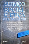 Serviço Social E Ética - Convite A Uma Nova Práxis