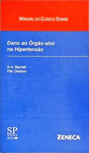 Dano Ao Órgão-Alvo Na Hipertensão