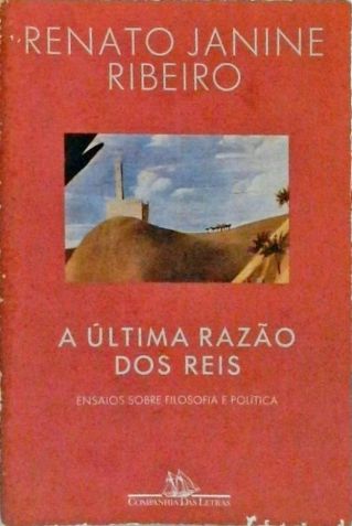 A Última Razão Dos Reis