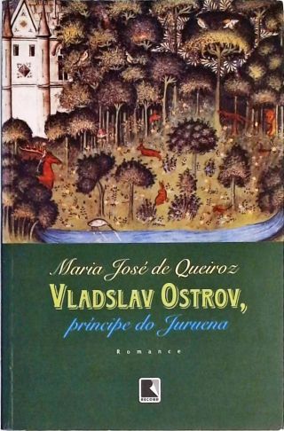 Vladslav Ostrov, Príncipe Do Juruena