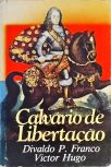 Calvário De Libertação