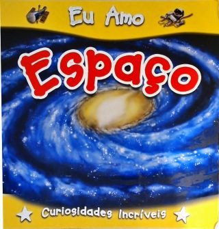 Eu Amo Espaço