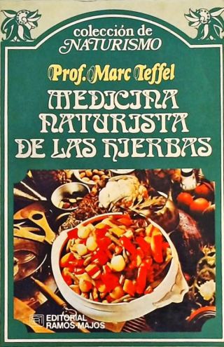Medicina Naturalista De Las Hierbas