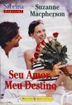 Seu Amor Meu Destino