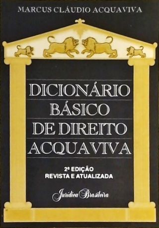 Dicionário Básico De Direito Acquaviva