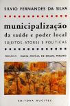 Municipalização Da Saúde E Poder Local