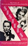 Sisters - The Story Of Olivia de Havilland And Joan Fontaine