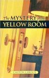 The Mystery of the Yellow Room