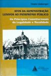 Atos Da Administração Lesivos Ao Patrimônio Público