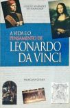 A Vida e o Pensamento de Leonardo Da Vinci