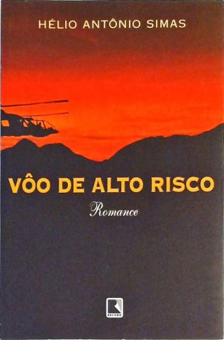 Vôo De Alto Risco