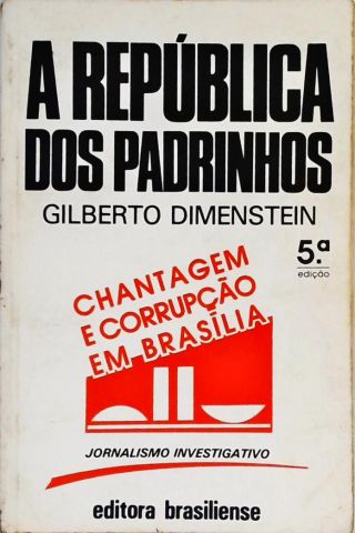 A República Dos Padrinhos