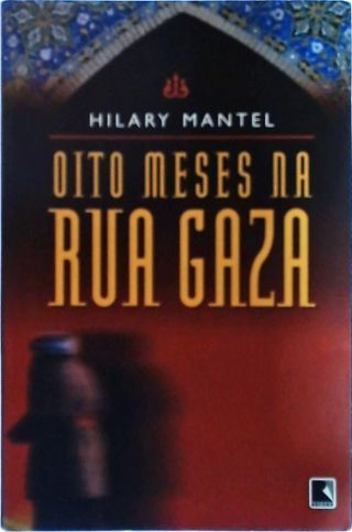 Oito Meses Na Rua Gaza