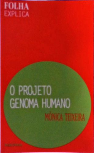 O Projeto Genoma Humano