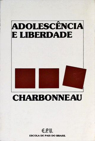 Adolescência E Liberdade