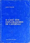 O Caso Dos Exploradores De Cavernas