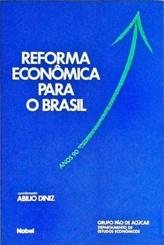 Reforma Econômica para o Brasil