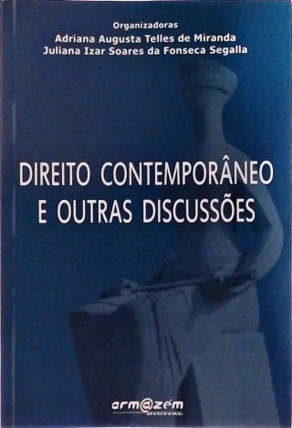 Direito Contemporâneo E Outras Discussões