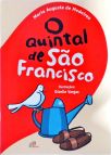 O Quintal De São Francisco