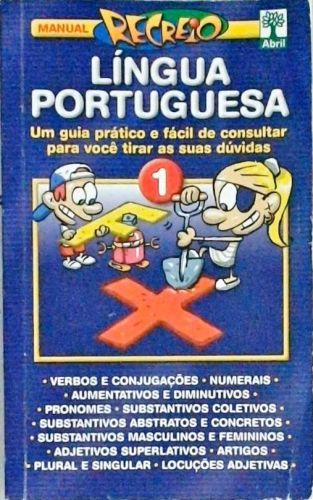 Manual Recreio: Língua Portuguesa - Volume 1