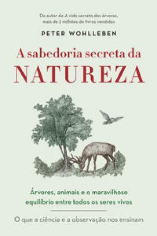 A sabedoria secreta da natureza