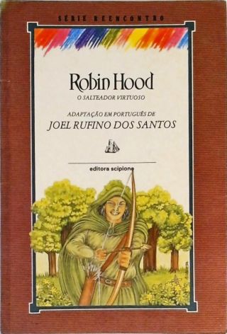 Robin Hood - O Salteador Virtuoso