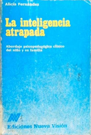 La Inteligencia Atrapada