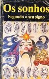 Os Sonhos - Segundo O Seu Signo