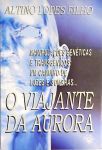 O Viajante Da Aurora