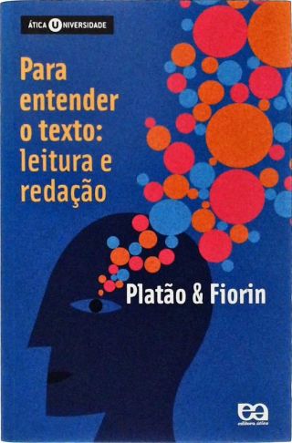 Para Entender O Texto - Leitura E Redação