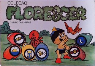 Coleção Florescer - O Livro Das Horas