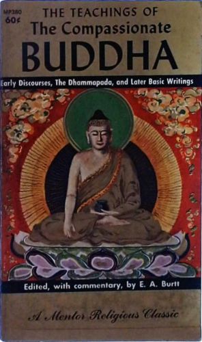 The Teachings Of Compassionate Buddha