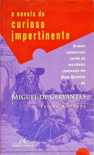 A Novela Do Curioso Impertinente - La Novela Del Curioso Impertinente