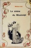 La Sirène Du Mississipi