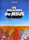 Os Milagres De Jesus