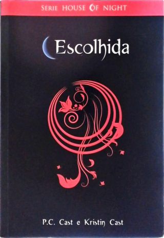 Escolhida, Livro 3