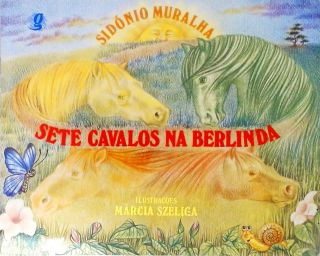 Sete Cavalos na Berlinda