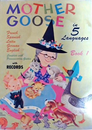 Mother Goose In 5 Languages - Book 1