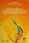 Os Estudos Olímpicos E O Olimpismo Nos Cenários Brasileiro E Internacional