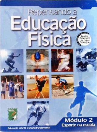 Repensando A Educação Física - Volume 2