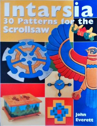 Intarsia - 30 Patterns for the Scrollsaw