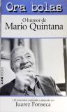 Ora Bolas - O Humor De Mario Quintana