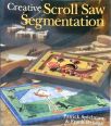Creative Scroll Saw Segmentation
