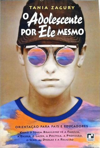 O Adolescente Por Ele Mesmo