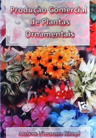 Produção Comercial de Plantas Ornamentais