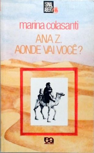 Ana Z. Aonde Vai Você?