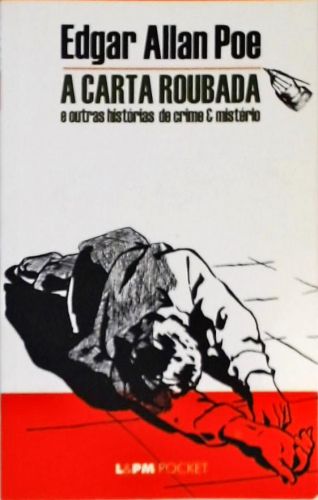 A Carta Roubada E Outras Histórias De Crime E Mistério