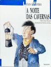 A Noite das Cavernas