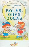 Priscila e Terremoto - Bolas Oras Bolas