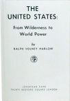 The United States - from wilderness to world power